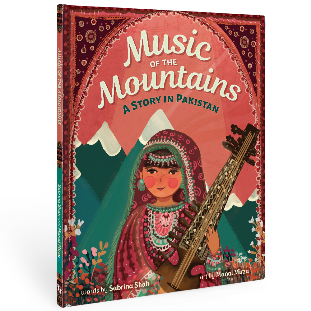 Music of the Mountains: A Story in Pakistan