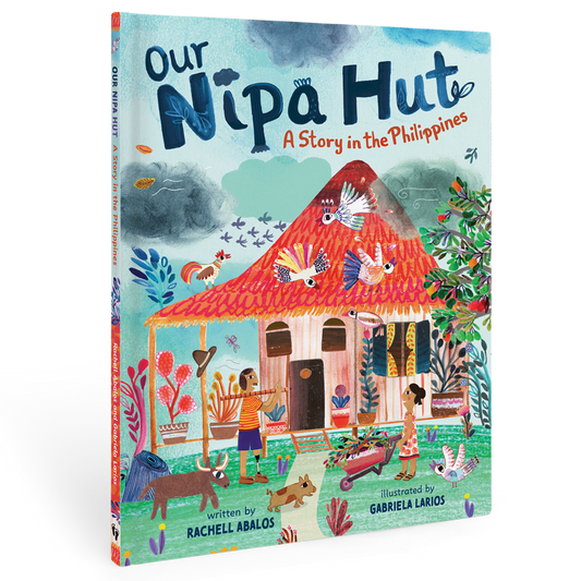 Our Nipa Hut: A Story in the Philippines: Paperback