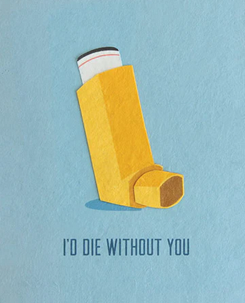 Recycled Paper Cards, "I'd Die Without You"