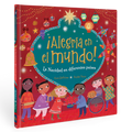 ¡Alegría en el mundo! La Navidad en diferentes