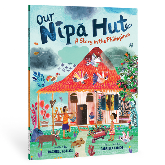 Our Nipa Hut: A Story in the Philippines: Paperback