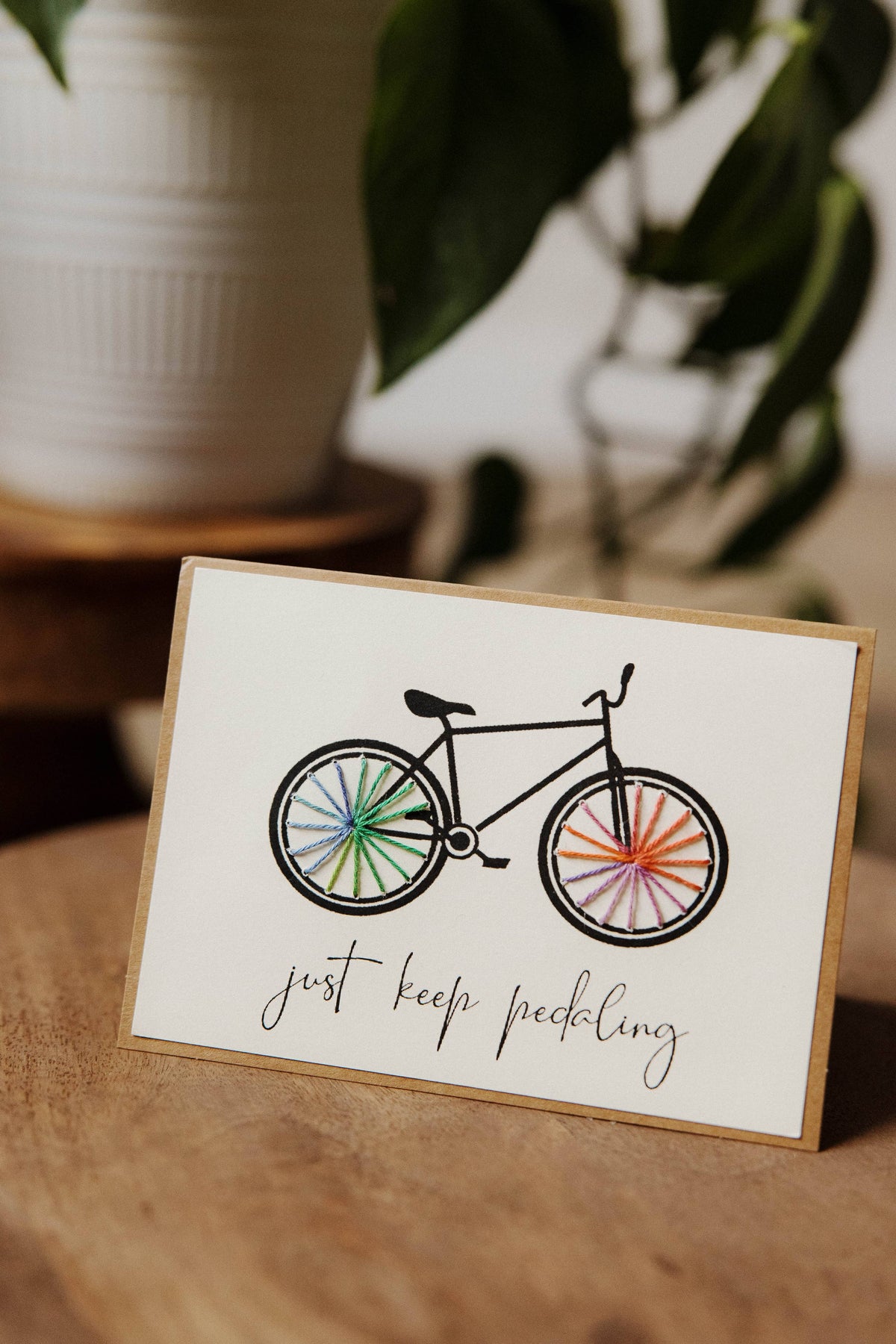 Just Keep Pedaling Hand Stitched Greeting Card