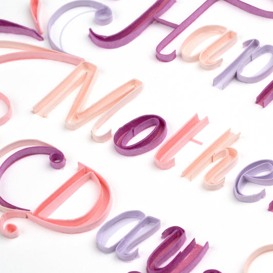 Quilled Greeting Card, "Happy Mother's Day"