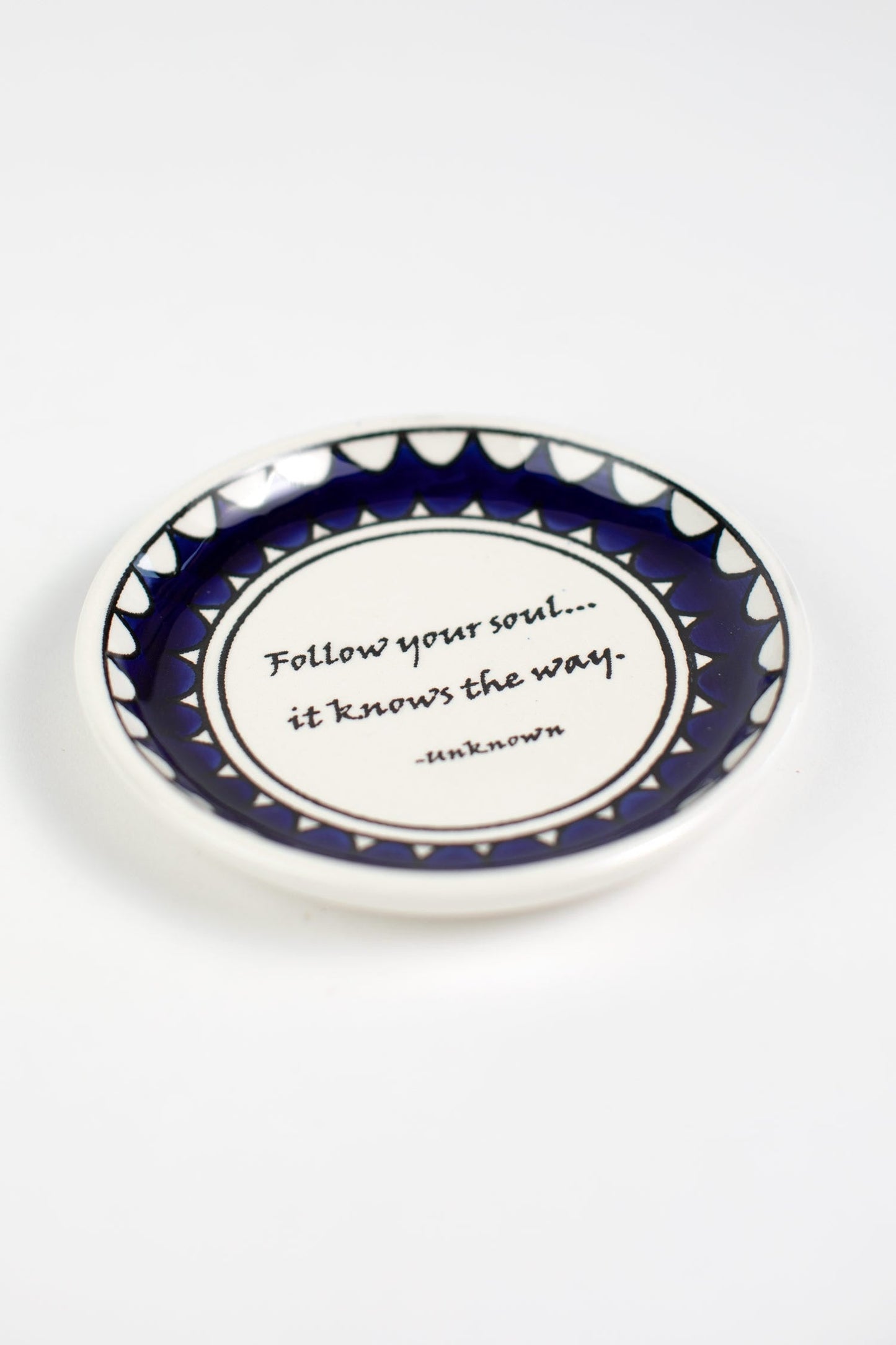 Dish Follow Your Soul quote M/2 ceramic 5D blu/wht
