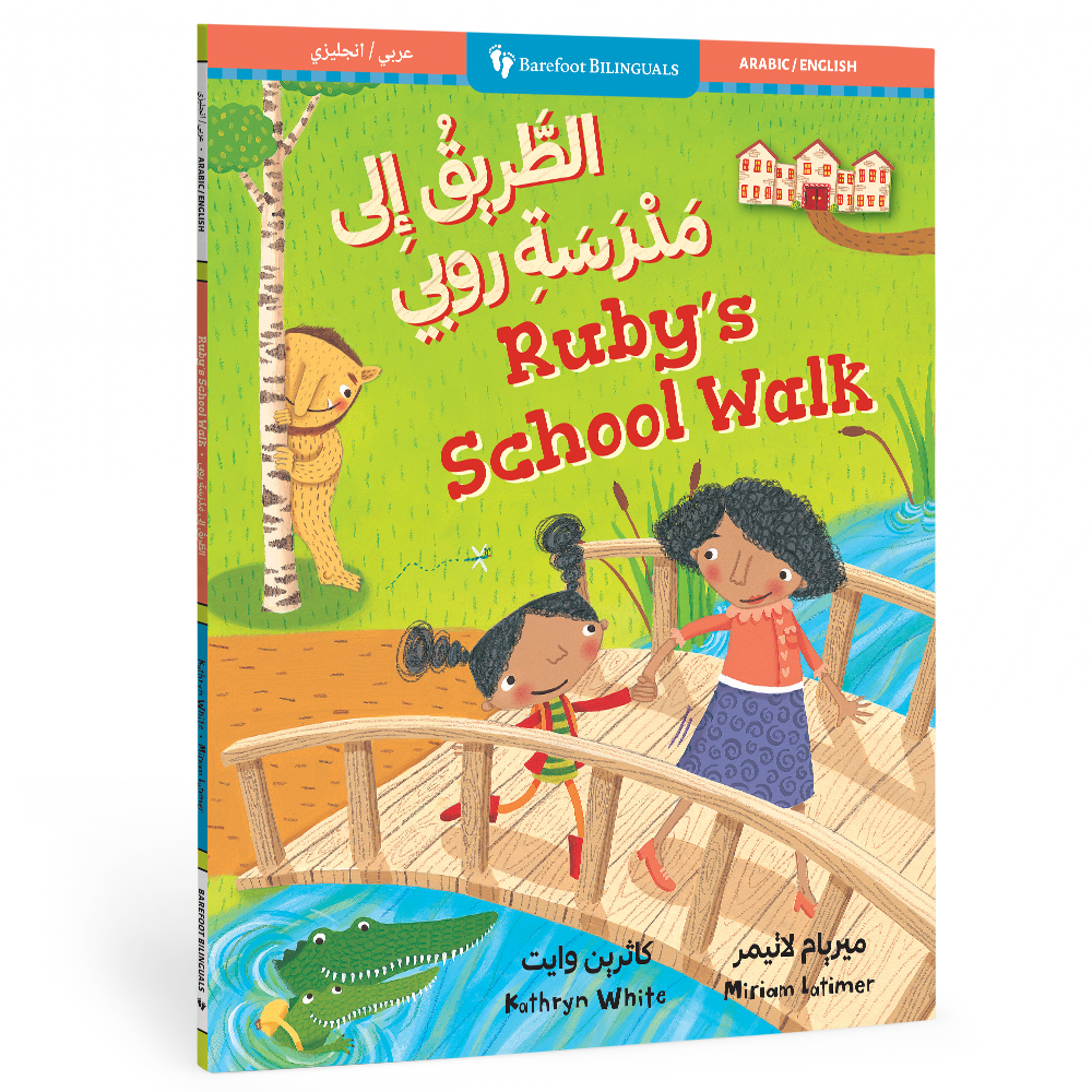 "Ruby's School Walk" Bilingual English/Arabic Picture Book