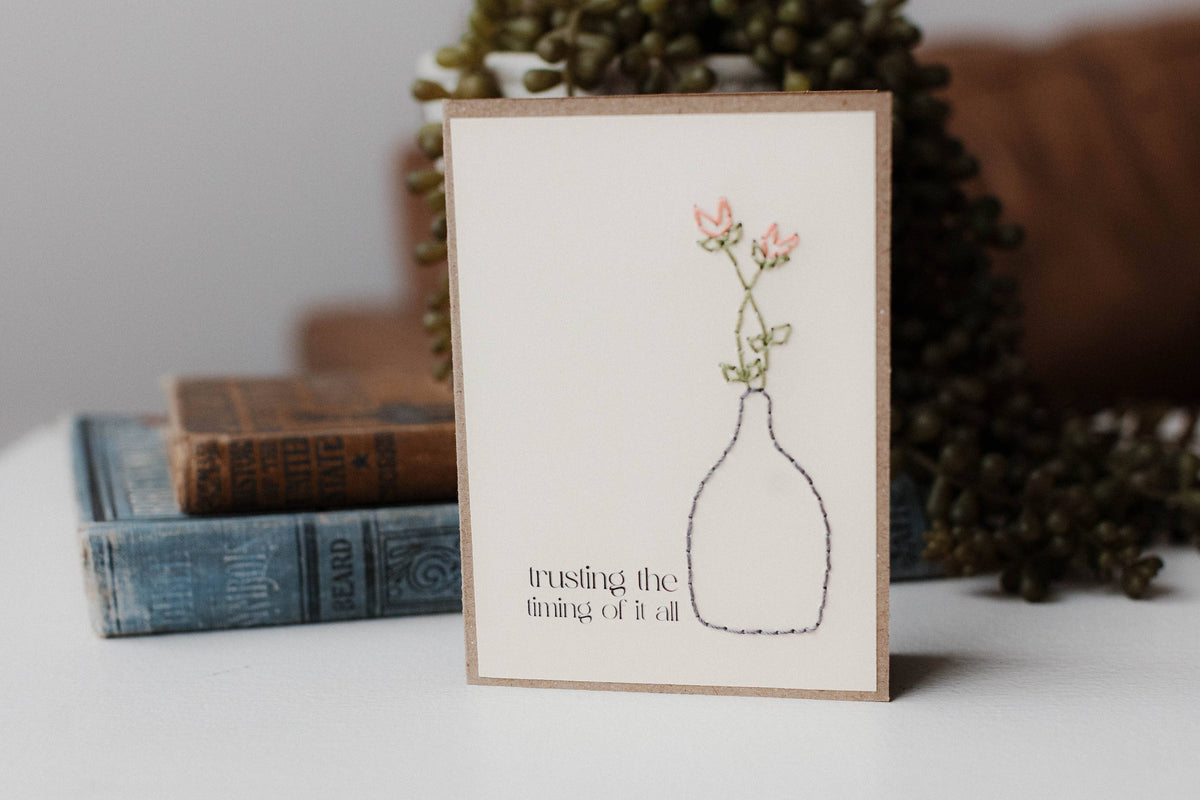 Trusting the Timing Hand Stitched Greeting Card