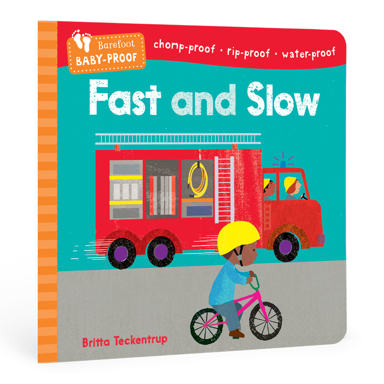 Barefoot Baby-Proof: Fast and Slow: Barefoot Baby-Proof