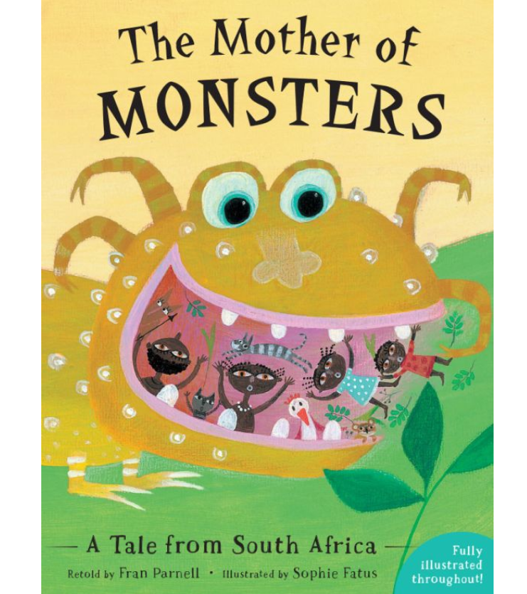 "The Mother of Monsters:  A Tale from South Africa" Chapter Book