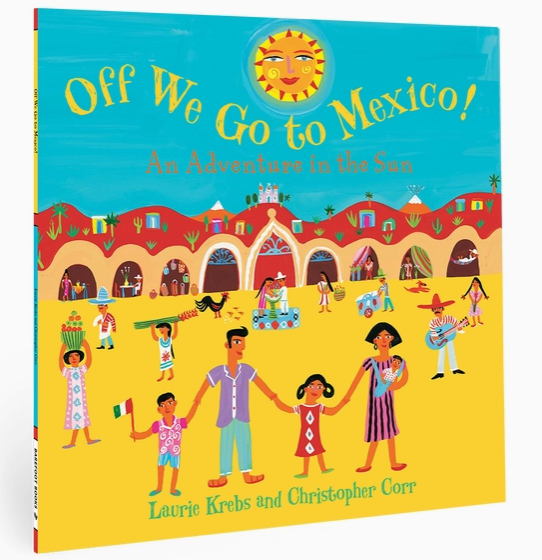 "Off We Go to Mexico!", Paperback