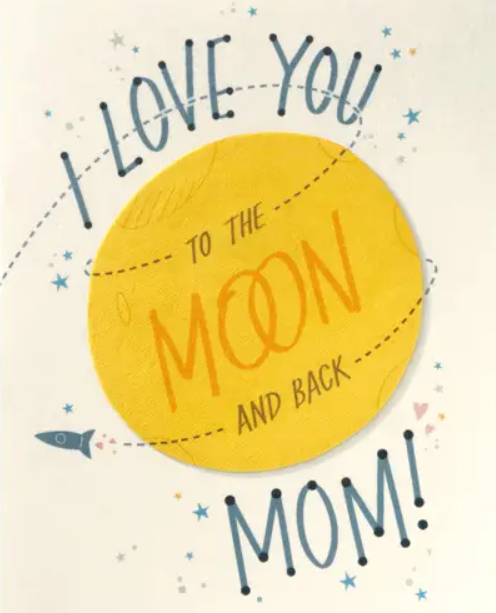 Recycled Paper Card, "Moon and Back Mom"