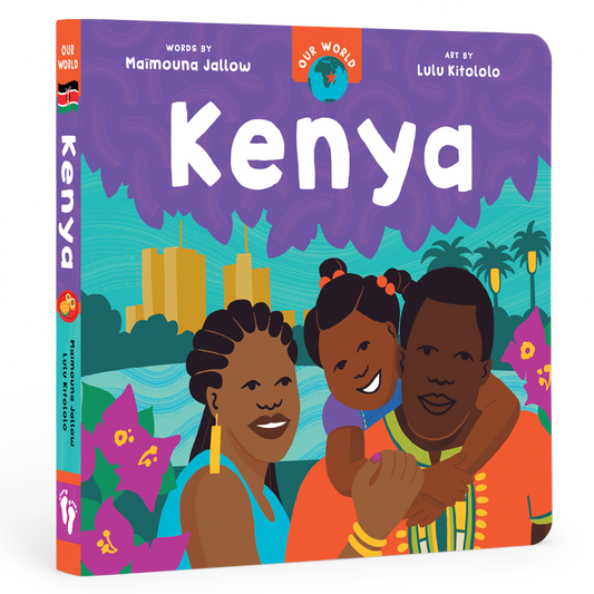 Our World: Kenya: Board Book