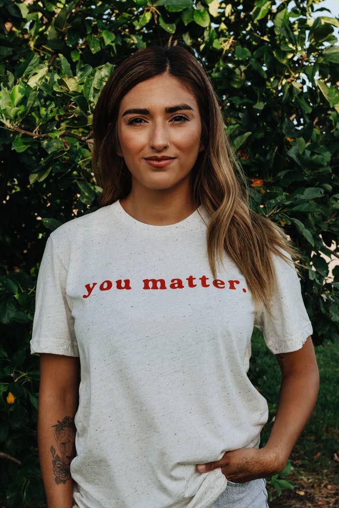 "You Matter" Graphic Tee