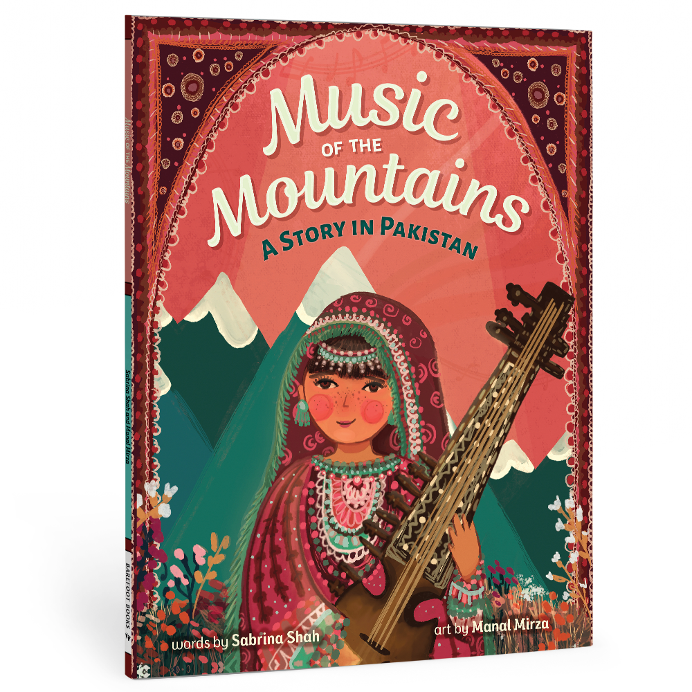 Music of the Mountains: A Story in Pakistan
