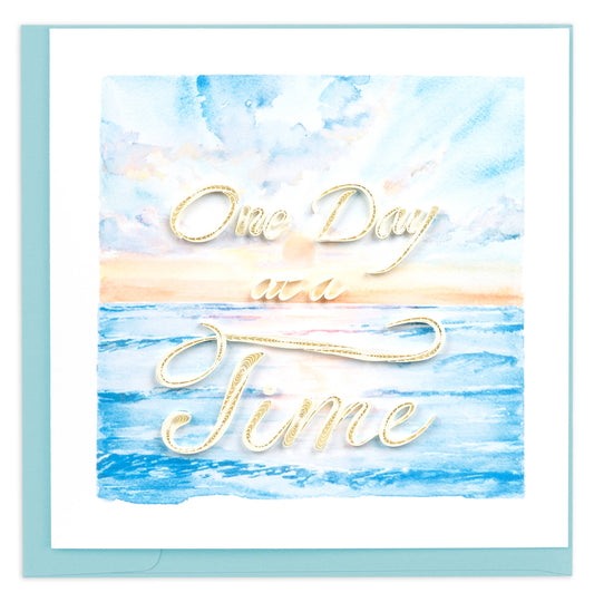 Quilled Greeting Card, "One Day at a Time"