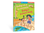 "Ruby's School Walk" Bilingual Picture Book